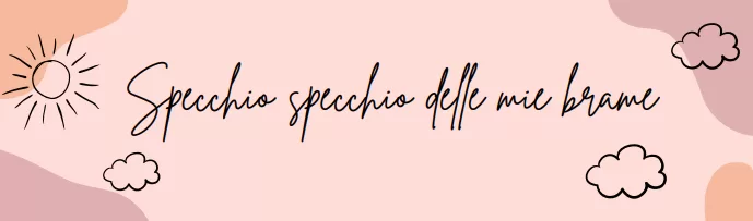 Specchio specchio delle mie brame